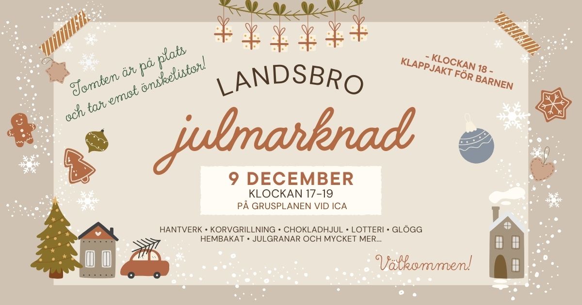 Landsbro Julmarknad, 9 december kl 17-19. På grusplanen vid ICA.