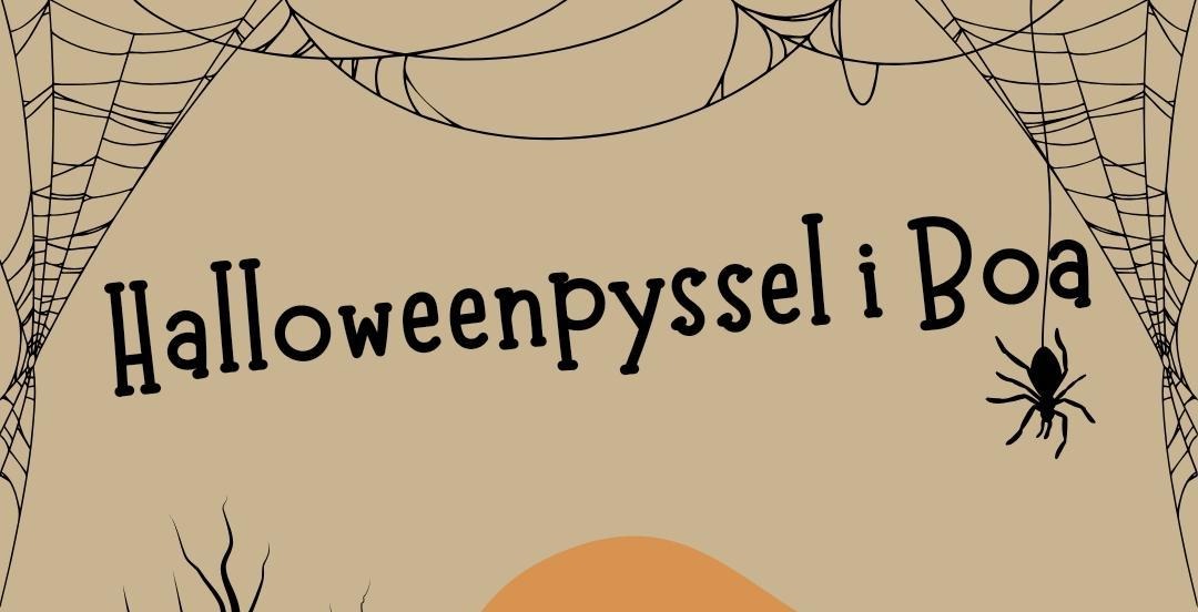 Text: Halloweenpyssel i Boa med en spindel och läskigt träd