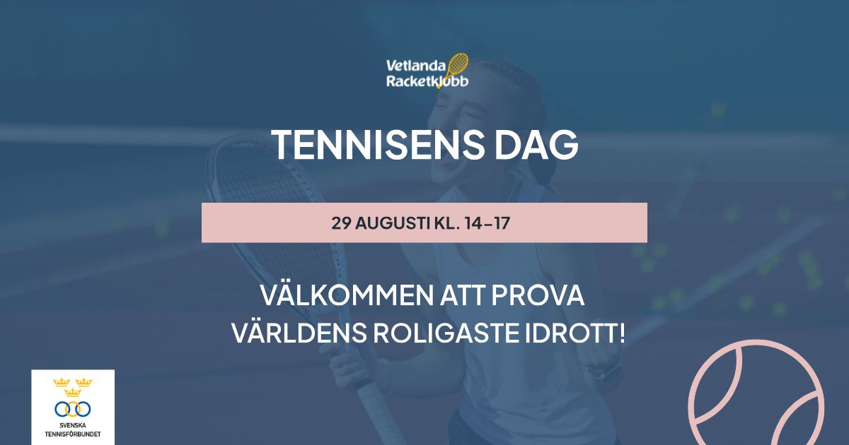 Tennisens dag i Vetlanda